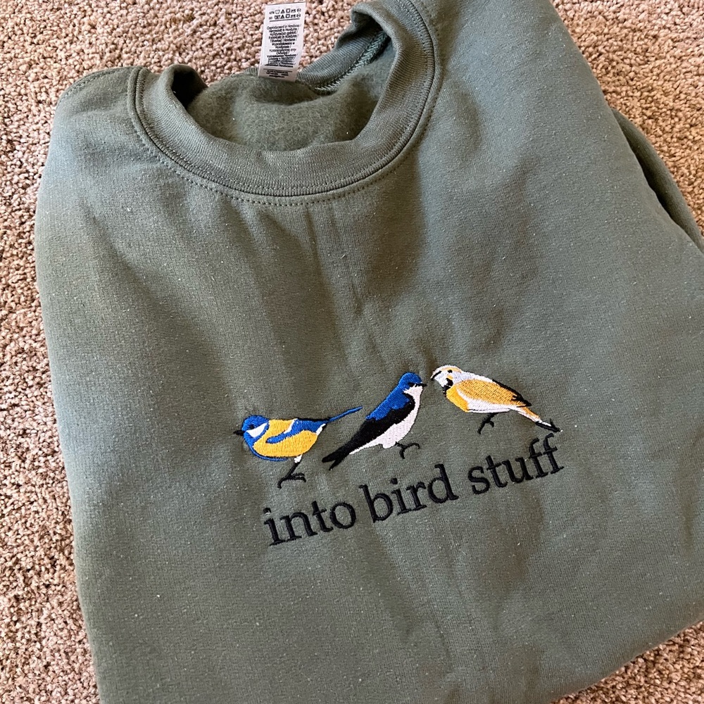 MoeSews “Into Bird Stuff” Green Sweatshirt - new, never worn